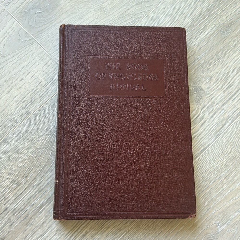 The Book of Knowledge 1953 Annual - Grolier Society
